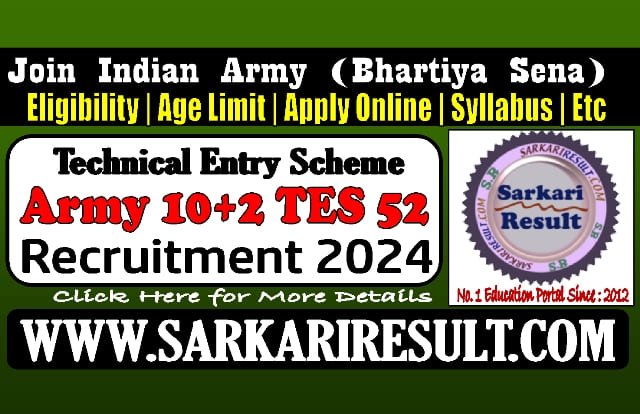 Sarkari Result Army TES 52 Batch Online Form 2024