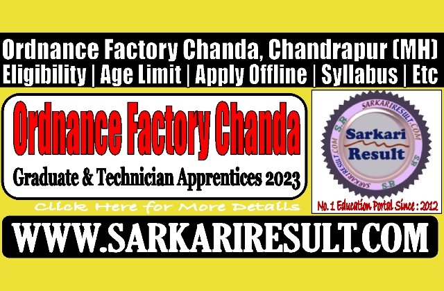 Sarkari Result Ordnance Factory Chanda Apprentices 2023