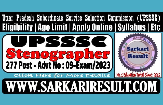 Sarkari Result UPSSSC Stenographer Online Form 2023